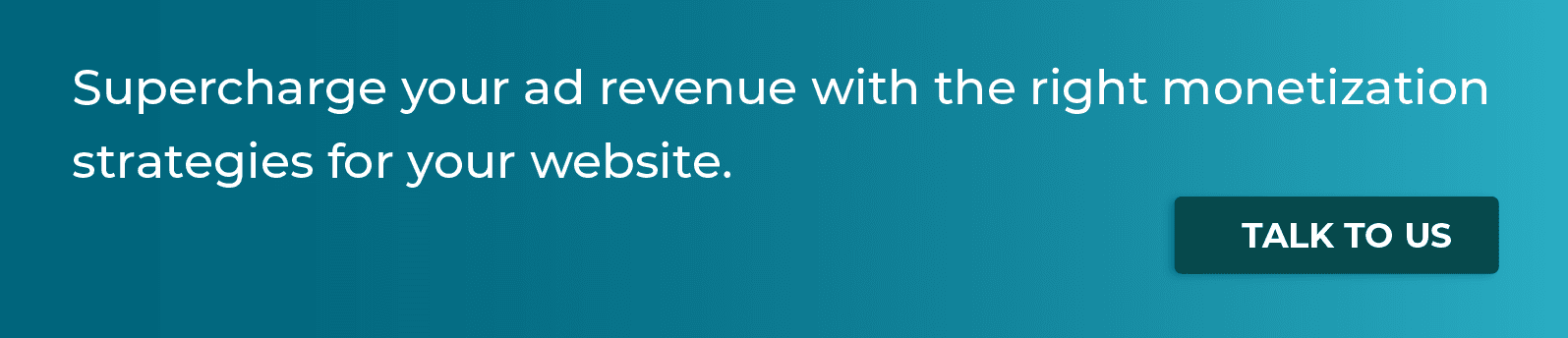 Increase ad revenue with us