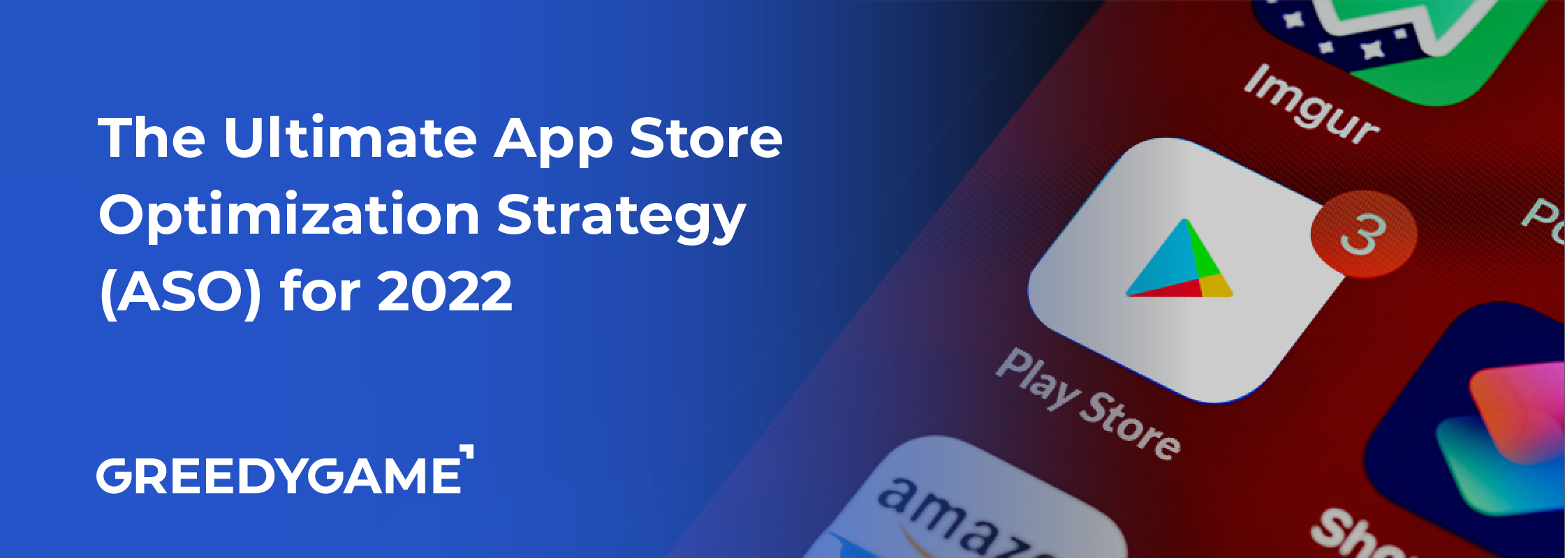 The Ultimate App Store Optimization Strategy (ASO) for 2023