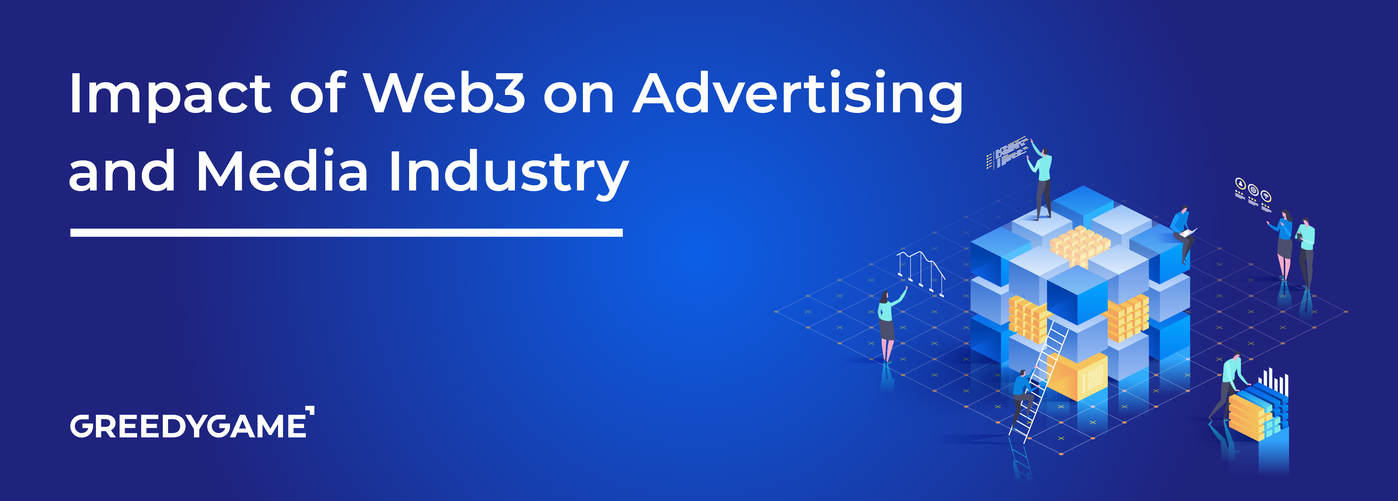 Impact of Web3 on Advertising and Media Industry